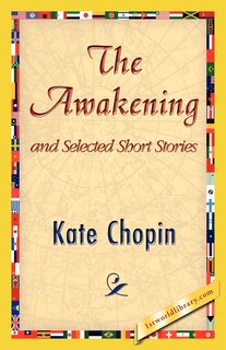 Front cover_The Awakening and Selected Short Stories