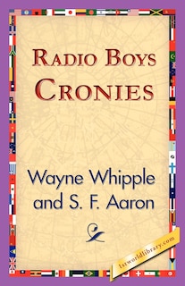 Front cover_Radio Boys Cronies