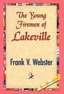 Front cover_The Young Firemen of Lakeville