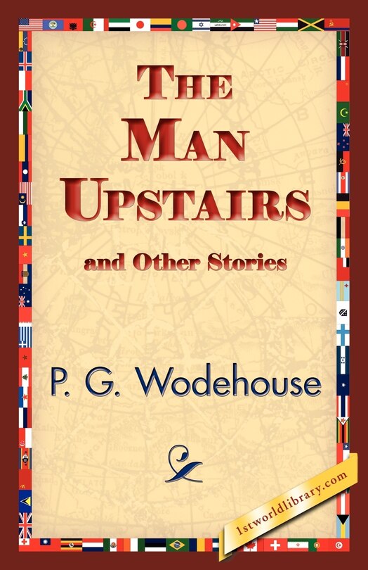 Front cover_The Man Upstairs and Other Stories