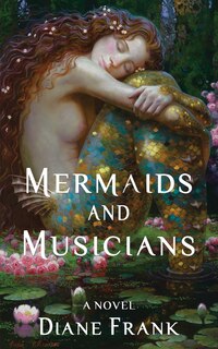 Front cover_Mermaids and Musicians