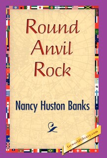 Couverture_Round Anvil Rock