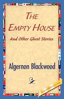 Front cover_The Empty House And Other Ghost Stories