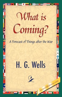 Front cover_What is Coming?