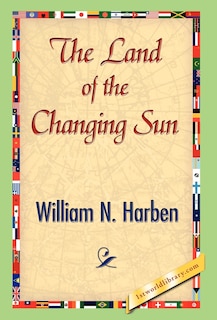 Front cover_The Land of the Changing Sun
