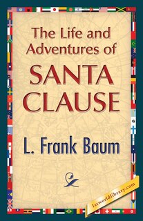 Front cover_The Life And Adventures Of Santa Clause
