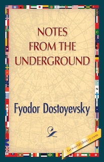 Notes From The Underground