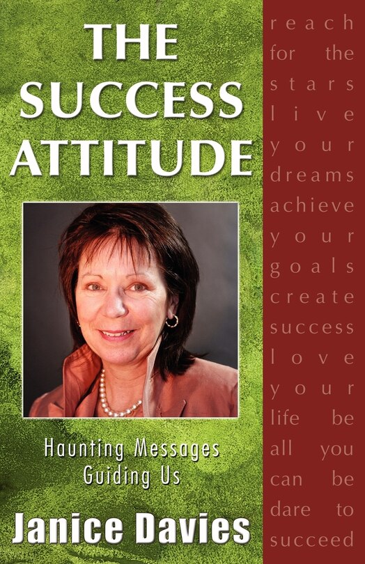 Front cover_The Success Attitude; Haunting Messages Guiding Us