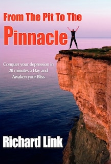 Front cover_From The Pit To The Pinnacle