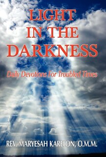 Couverture_Light in the Darkness; Daily Devotions For Troubled Times
