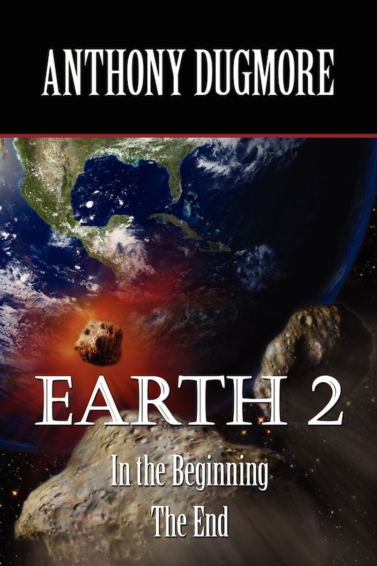 Couverture_Earth 2 - In The Beginning. The End