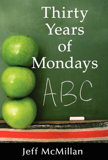 Front cover_Thirty Years Of Mondays