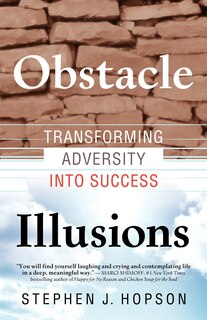 Couverture_Obstacle Illusions; Transforming Adversity Into Success