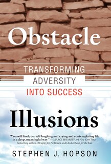 Couverture_Obstacle Illusions; Transforming Adversity Into Success