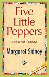 Front cover_Five Little Peppers and their Friends