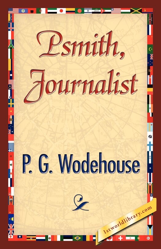 Front cover_Psmith, Journalist