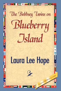 The Bobbsey Twins on Blueberry Island