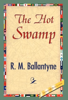 Couverture_The Hot Swamp