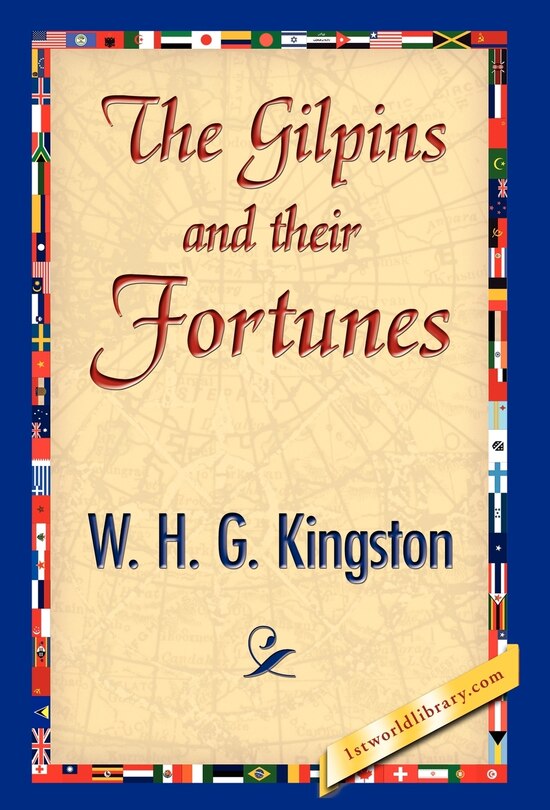 Front cover_The Gilpins and their Fortunes