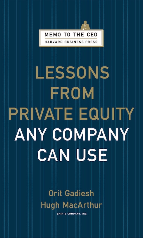 Front cover_Lessons from Private Equity Any Company Can Use