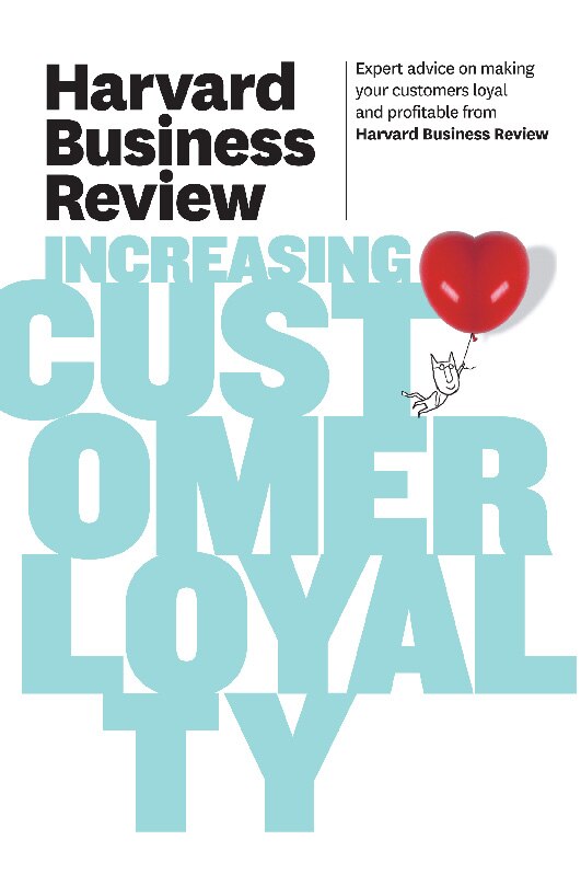 Couverture_Harvard Business Review on Increasing Customer Loyalty