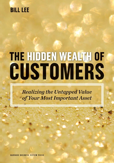 Front cover_The Hidden Wealth of Customers