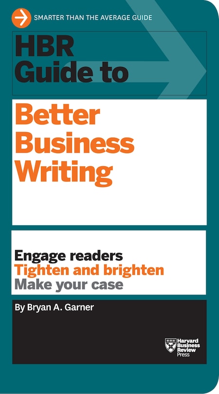 Front cover_HBR Guide to Better Business Writing (HBR Guide Series)