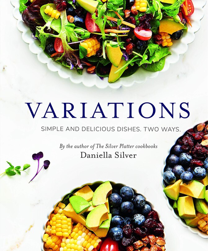 Variations: Simple and Delicious Dishes