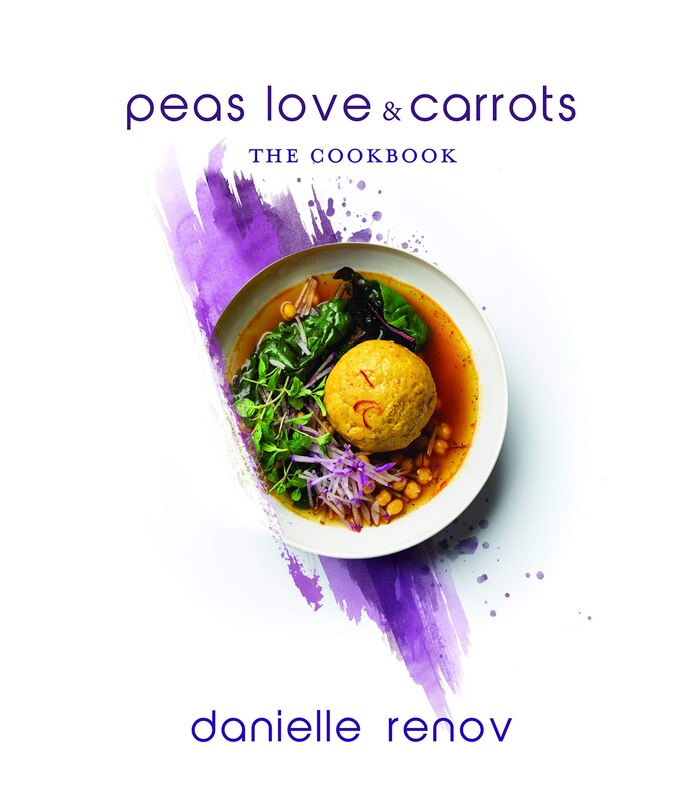 Peas, Love and Carrots: The Cookbook