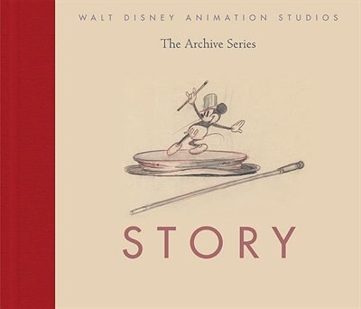 Front cover_Walt Disney Animation Studios The Archive Series Story