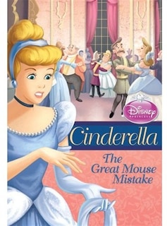 Couverture_Disney Princess Cinderella: The Great Mouse Mistake