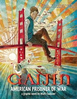 Front cover_Gaijin: American Prisoner Of War