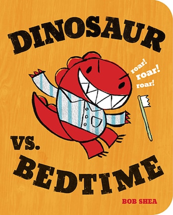 Dinosaur Vs. Bedtime