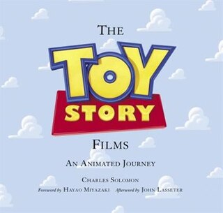 Couverture_The Toy Story Films (Foreword by Hayao Miyazaki / Afterword by John Lasseter)