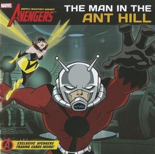 Couverture_The Avengers: Earth's Mightiest Heroes!: Man in the Ant Hill