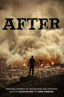 Front cover_After (nineteen Stories Of Apocalypse And Dystopia)