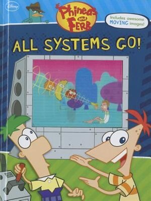Front cover_Phineas And Ferb All Systems Go!