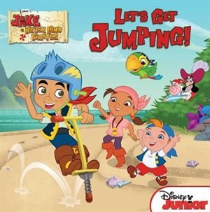 Front cover_Jake And The Never Land Pirates Let's Get Jumping!