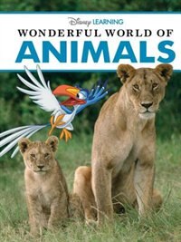 Front cover_Disney Learning Wonderful World Of Animals