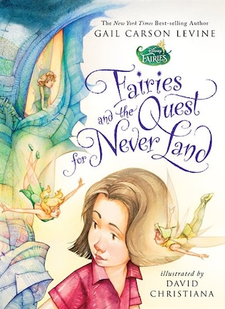 Fairies And The Quest For Never Land