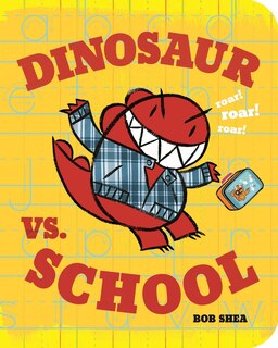 Front cover_Dinosaur Vs. School
