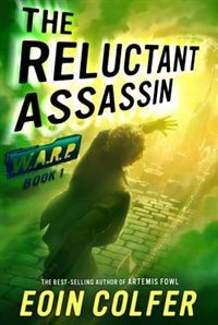 Couverture_Warp Book 1 The Reluctant Assassin (warp, Book 1)