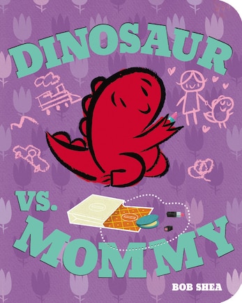 Dinosaur Vs. Mommy