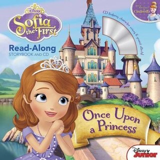 Couverture_Sofia The First Read-along Storybook And Cd Once Upon A Princess