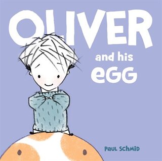 Couverture_Oliver And His Egg