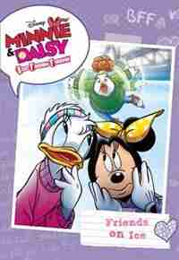Minnie & Daisy Best Friends Forever Friends On Ice de Jessica Ward