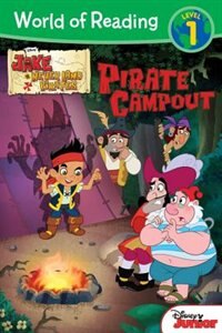 Front cover_World Of Reading: Jake And The Never Land Pirates Pirate Campout