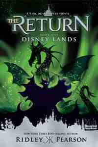 Kingdom Keepers: The Return Book One Disney Lands by Ridley Pearson