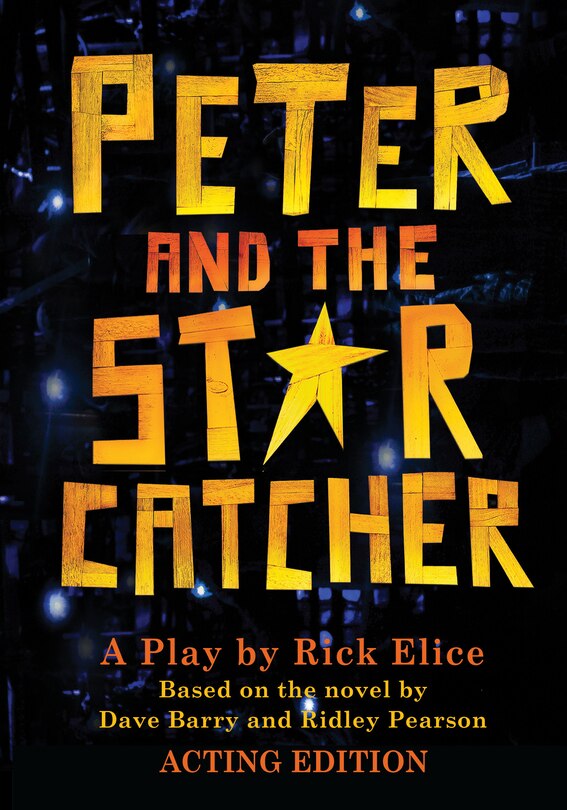 Front cover_Peter and the Starcatcher-Acting Edition