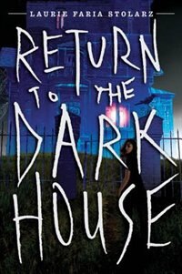 Front cover_Return To The Dark House